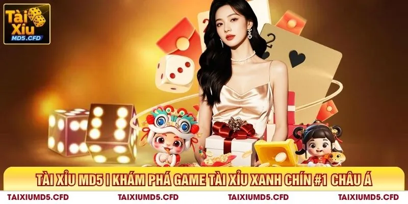 Top 5 App Tài Xỉu MD5 Kiếm Tiền Thật Uy Tín Nhất Việt Nam